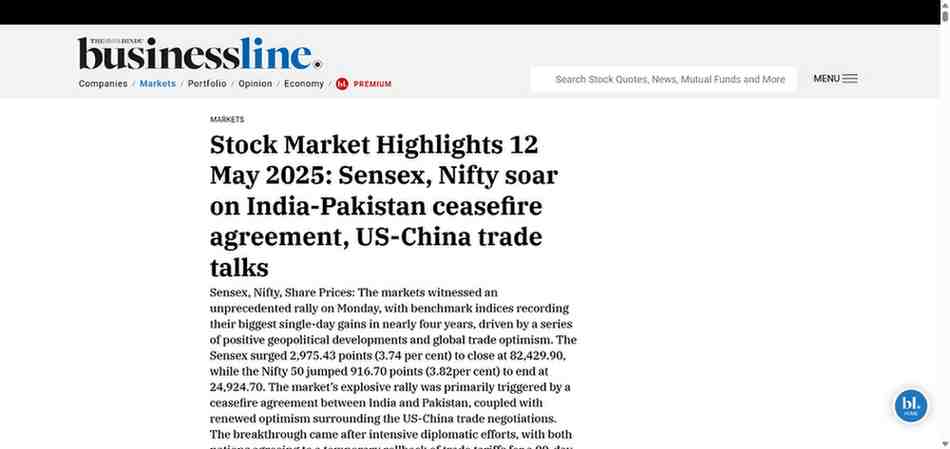 Press coverage by Stock Market Highlights 12 May 2025: Sensex, Nifty soar on India-Pakistan ceasefire agreement, US-China trade talks
